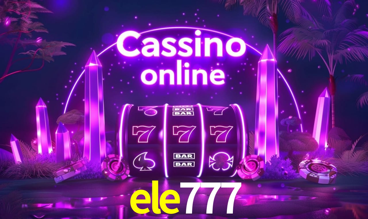ele777 - cassino ao vivo